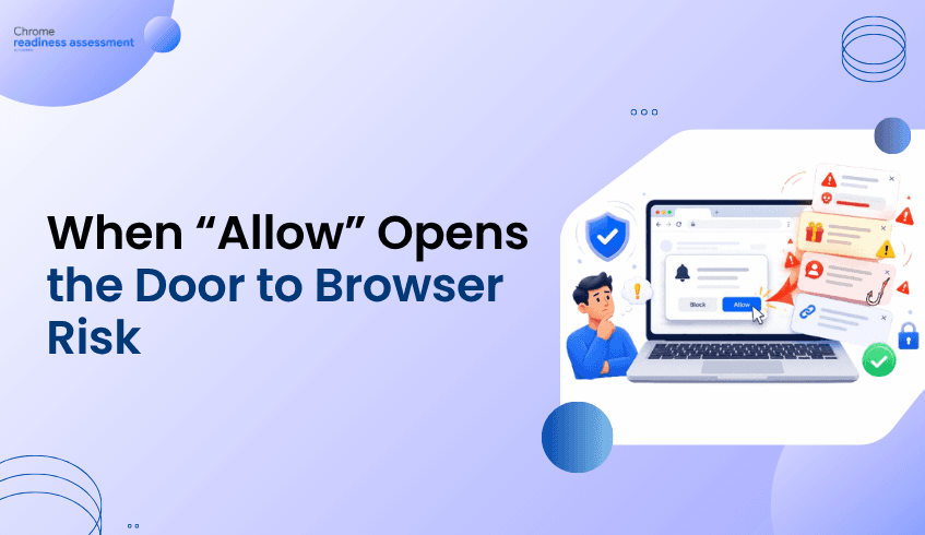 The Browser Notification Trap: When “Allow” Becomes the Risk