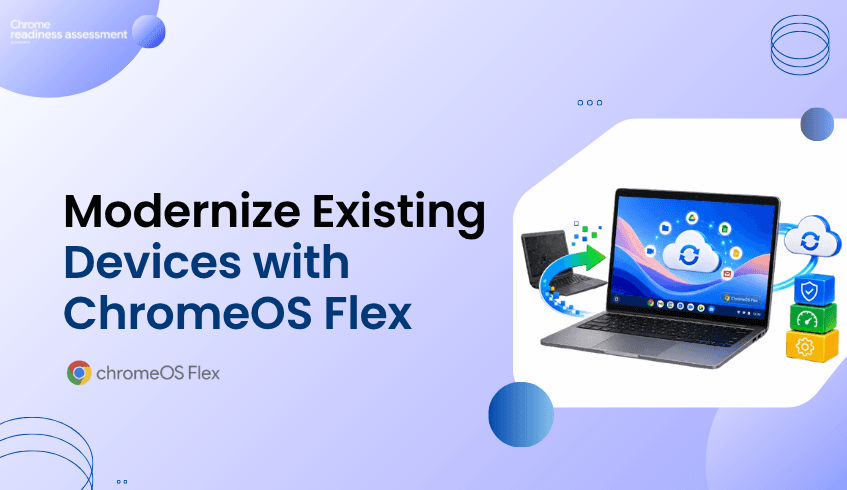Can Your Existing Devices Handle ChromeOS Flex?